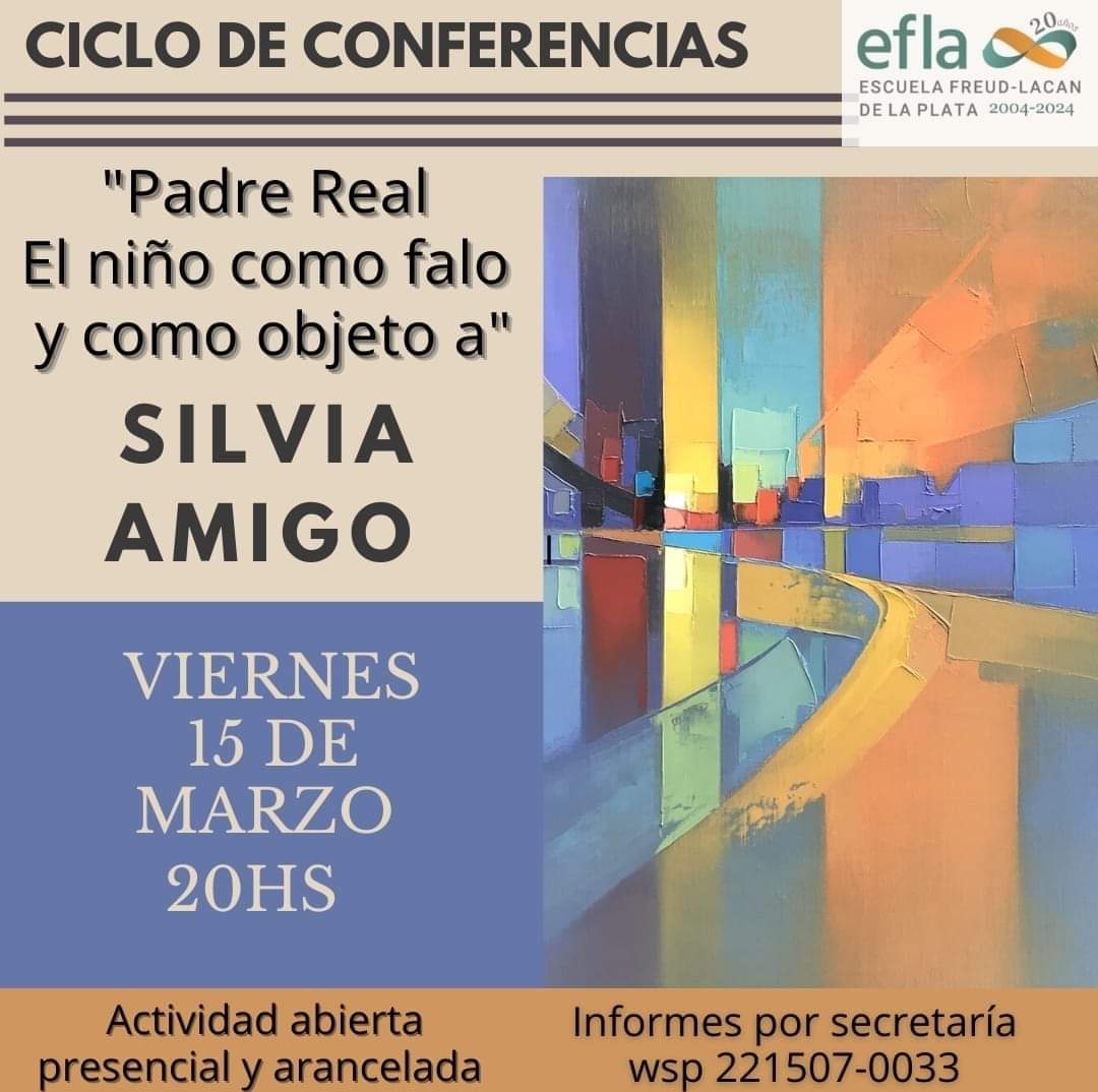 Flyer Padre Real. El niño como falo y como objeto a